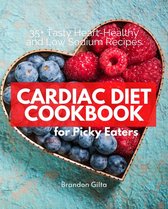 Cardiac Diet for Picky Eaters