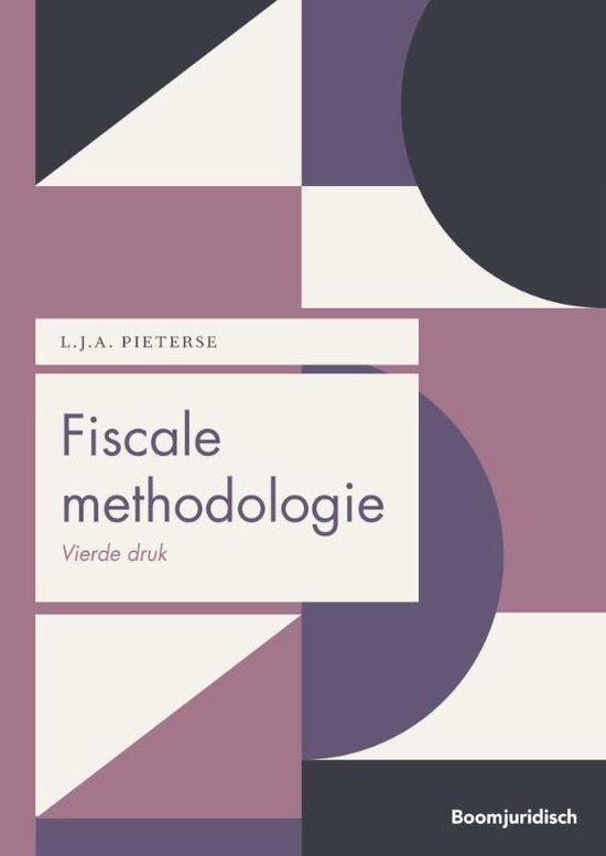 Fiscale methodologie - L.J.A. Pieterse