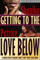 Getting to the Love Below - A Sensual Erotic Romance Short Story from Steam Books