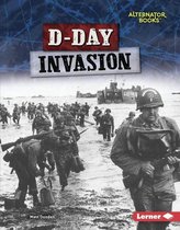 Heroes of World War II (Alternator Books ® ) - D-Day Invasion