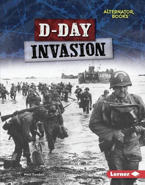 Heroes of World War II (Alternator Books ® ) - D-Day Invasi ... - cover