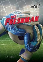 Kick! - The Freshman