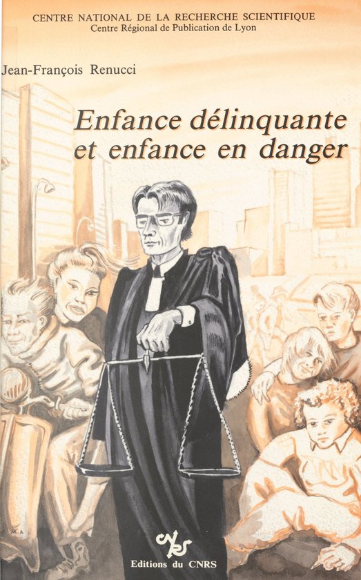 Enfance délinquante et enfance en danger : la protection ju ... - cover