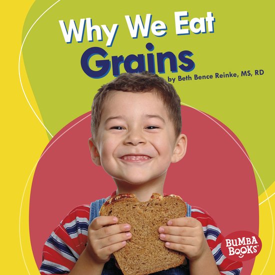 Why We Eat Grains - cover