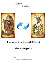 Las combinaciones del Tarot.Guía completa