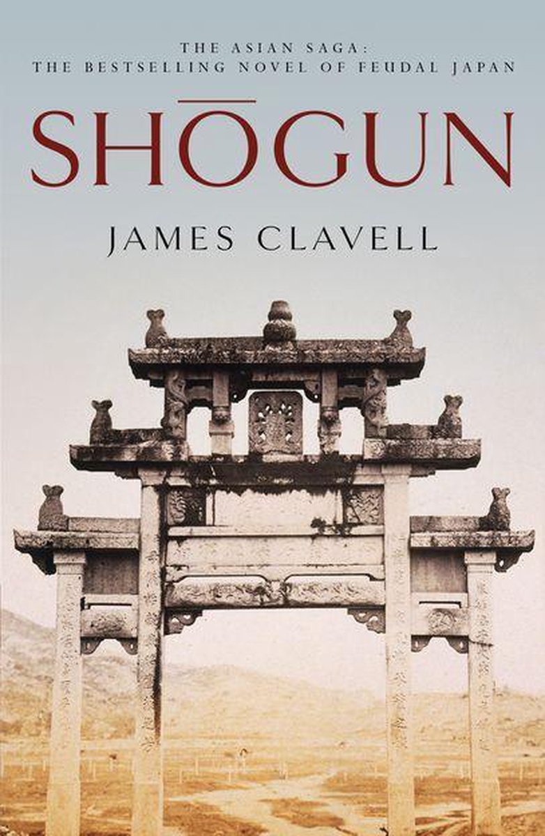 Shogun - James Clavell - Epic saga van feodaal Japan | bol