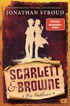 Die Scarlett-&-Browne-Reihe 1 - Scarlett & Browne - Die Outlaws