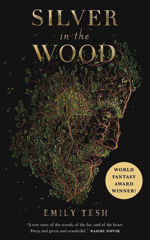 The Greenhollow Duology 1 - Silver in the Wood - cover