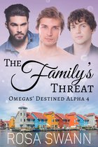 The Family’s Threat