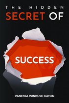 The Hidden Secret of Success