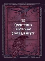 Timeless Classics - The Complete Tales & Poems of Edgar Allan Poe