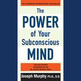 Livre The Power of Your Subconscious Mind, par Joseph Murphy. "The Landmark International Bestseller" et "The Only Edition Authorized by the Dr. Joseph Murphy Trust"