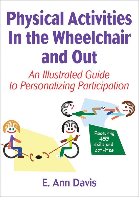 Physical Activities In the Wheelchair and Out - cover