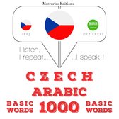 Čeština - arabština: 1000 základních slov