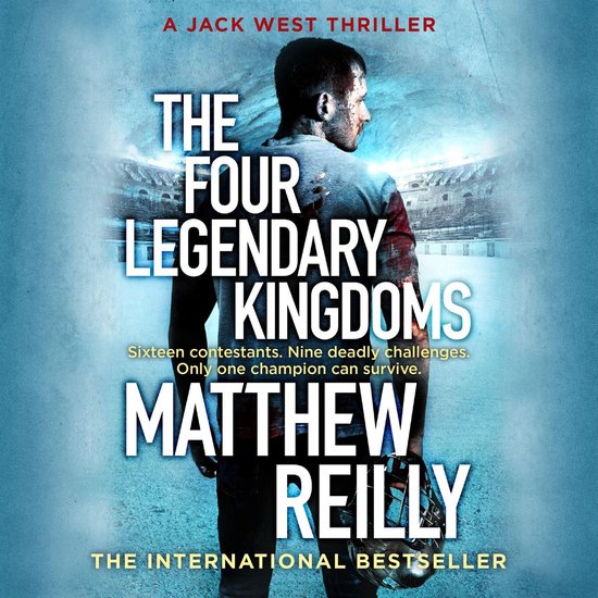 Jack West Series-The Four Legendary Kingdoms - cover