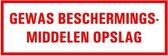 Tekststicker Gewas beschermingsmiddelen opslag 300 x 100 mm