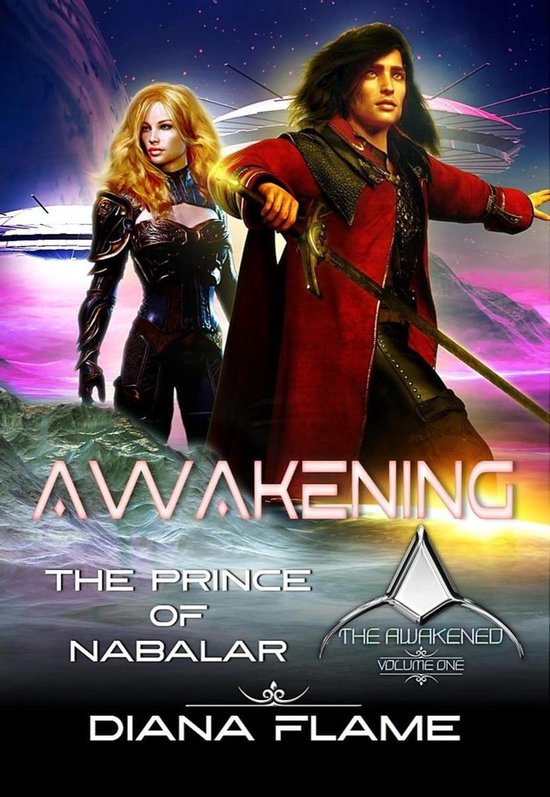 Boek cover Awakening: The Prince of Nabalar van Diana Flame (Onbekend)