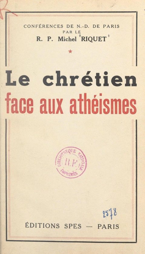 Le Chrétien face aux athéismes