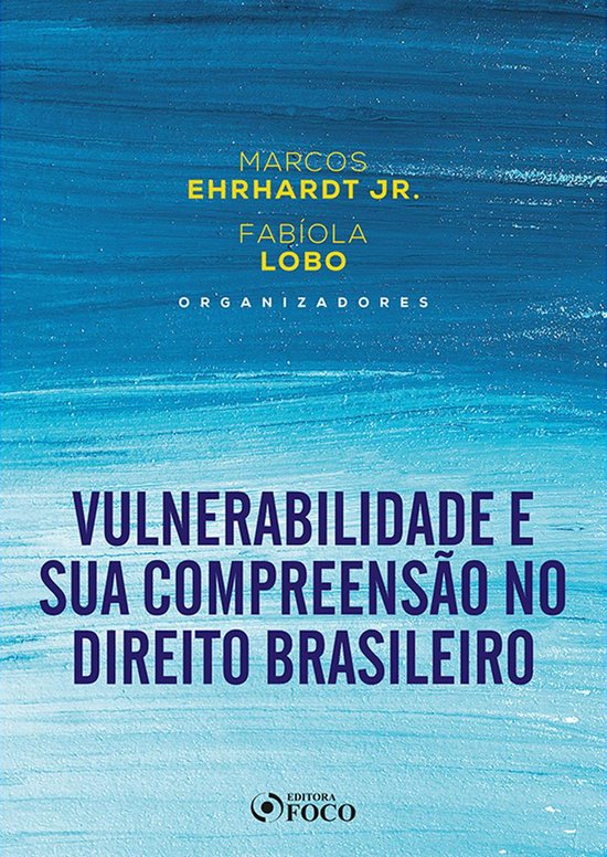 Vulnerabilidade e sua Compreensão no Direito - cover