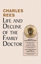 Life and Decline of the Family Doctor