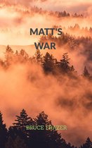 Matt's War