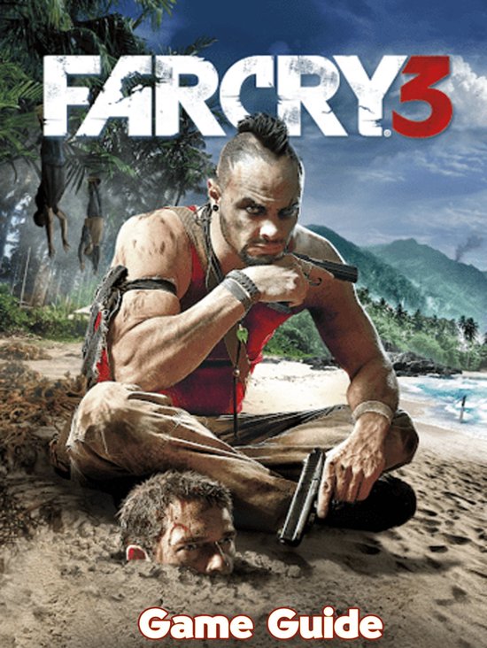 Far Cry 2 Guide & Walkthrough eBook by Tonya G. Hallinan - EPUB Book