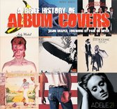 A Brief History of Album Covers (2017 Update)
