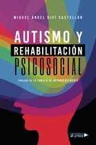 UNIVERSO DE LETRAS - Autismo y rehabilitación psicosocial