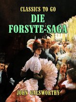 Classics To Go - Die Forsyte-Saga