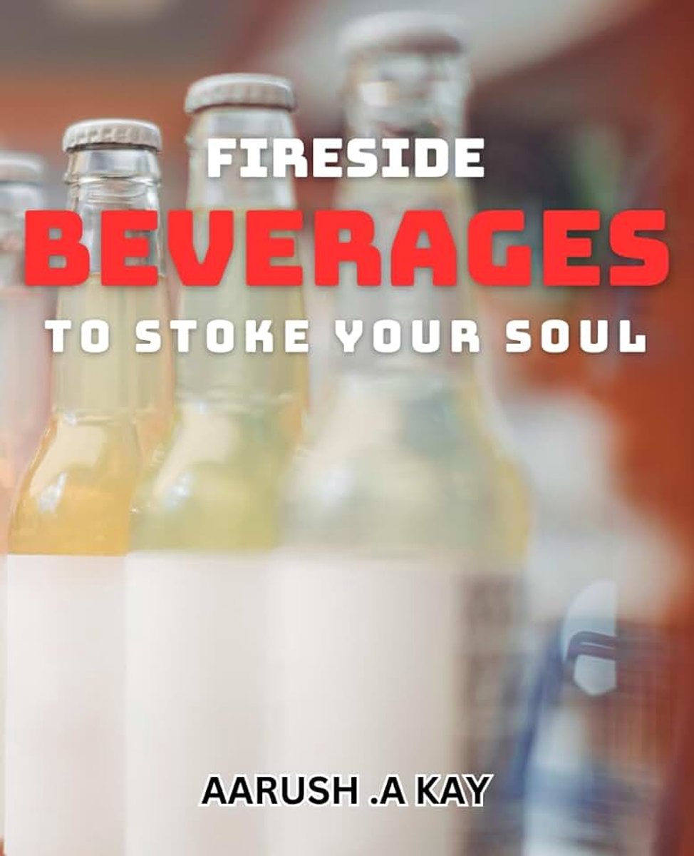 Stoke Your Soul: Savor These Cozy Drinks that Bring Warmth to Your Heart