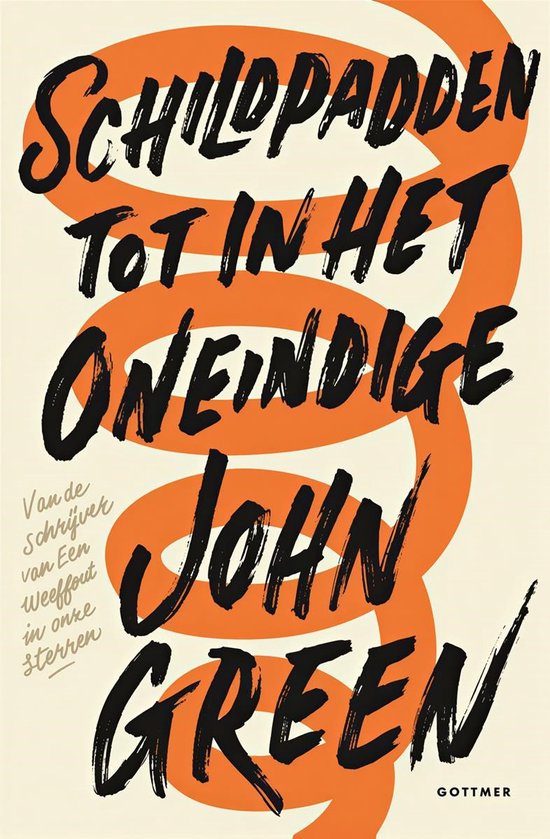 Couverture de livre avec le titre Schildpadden tot in het oneindige, écrit par John Green. Une spirale orange parcourt l'arrière-plan.