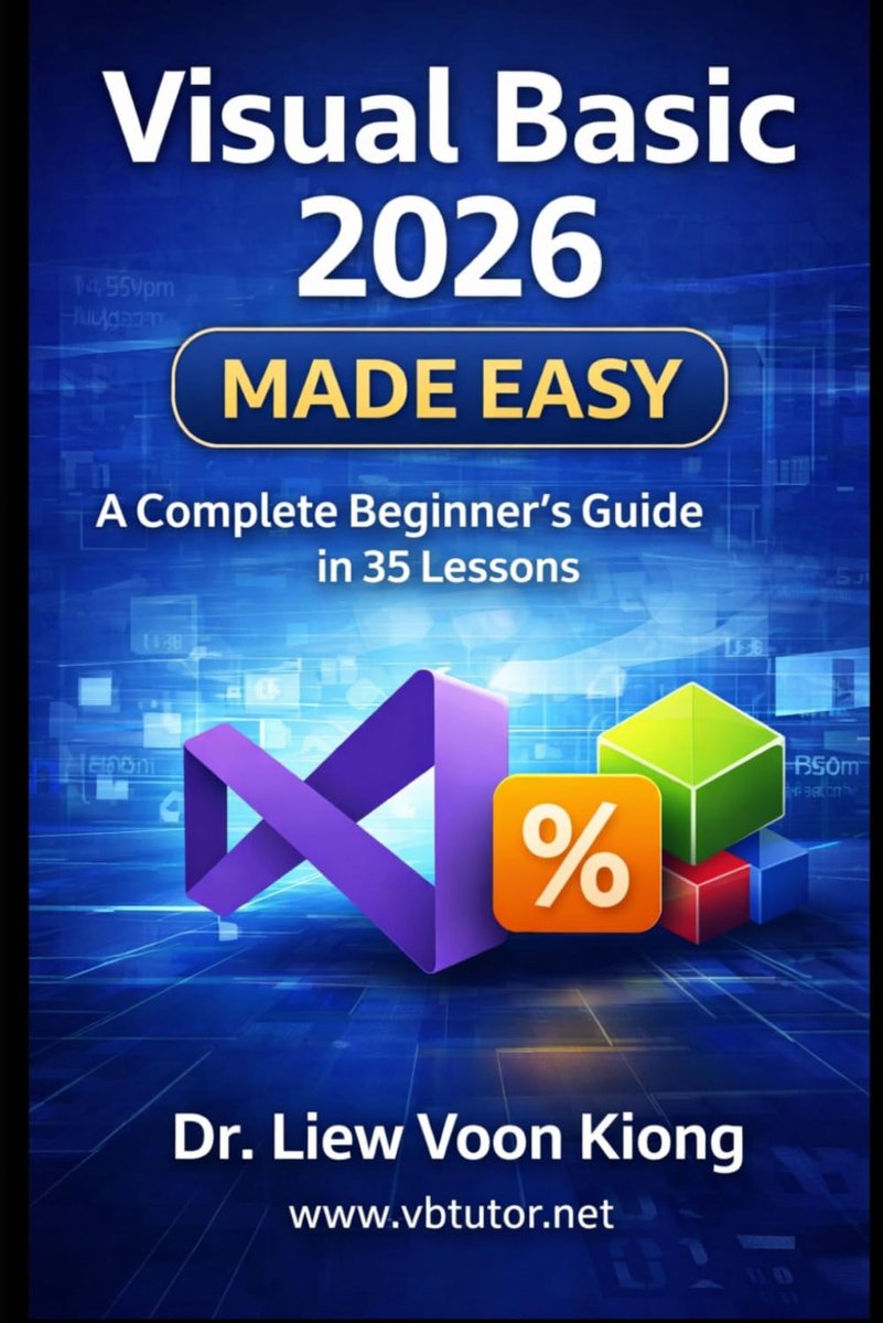 Visual Basic 2026 Made Easy: A Complete Beginner-to-Advanced Tutorial in 35 Lessons - ShopVlot