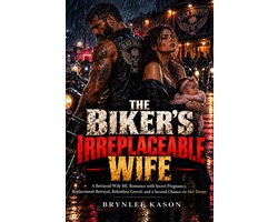 The Biker's Irreplaceable Wife
