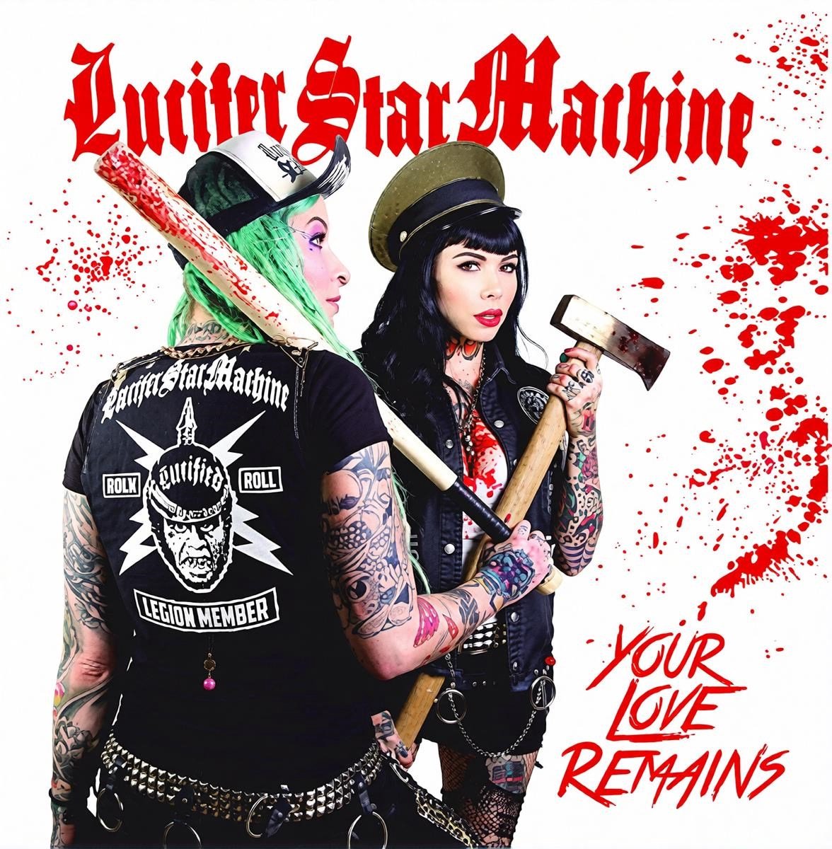 Lucifer Star Machine - Your Love Remains (7" Single)
