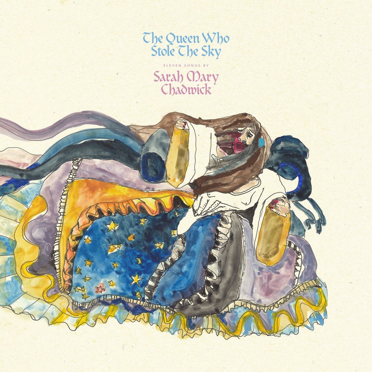 Sarah Mary Chadwick - The Queen Who Stole The Sky (LP)