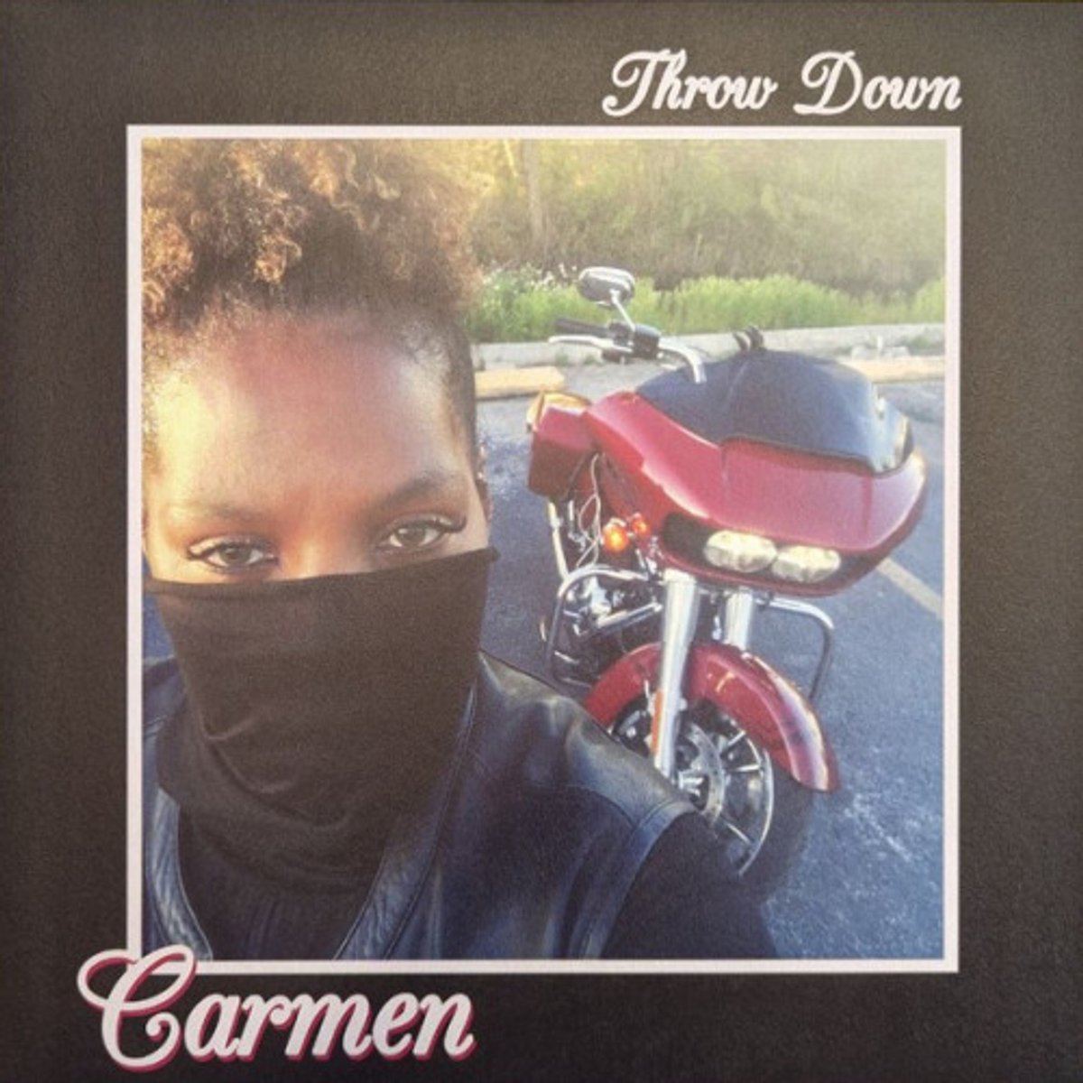 Carmen - Throw Down / Time To Move
