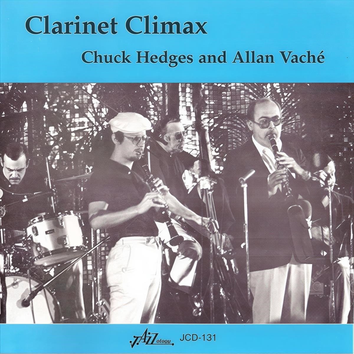 Chuck Hedges & Allan Vaché - Clarinet Climax (CD)