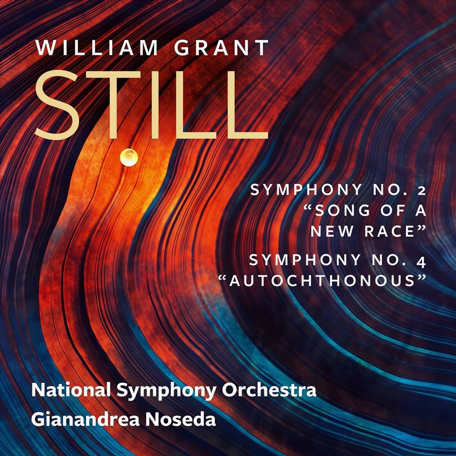 National Symphony Orchestra & Gianandrea Noseda - William Grant Still: Symphonies Nos. 2 & 4 (SACD)