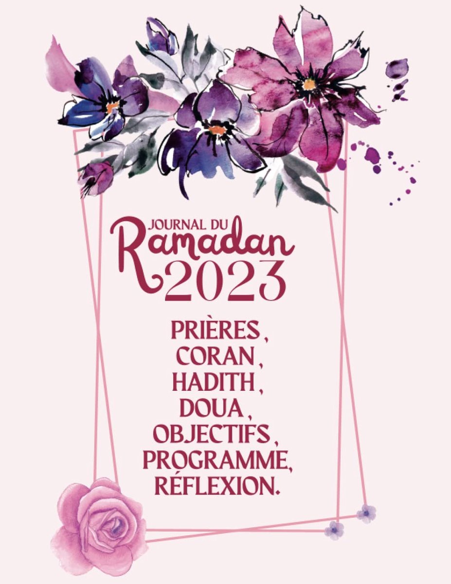 Journal Du Ramadan 2023: Planner Calendrier , Suivi des prières , Coran , Hadith , Doua , Objectifs - ShopVlot