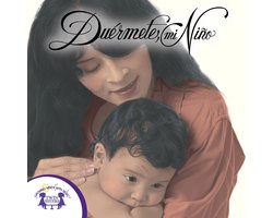 Duermete, Mi Nino