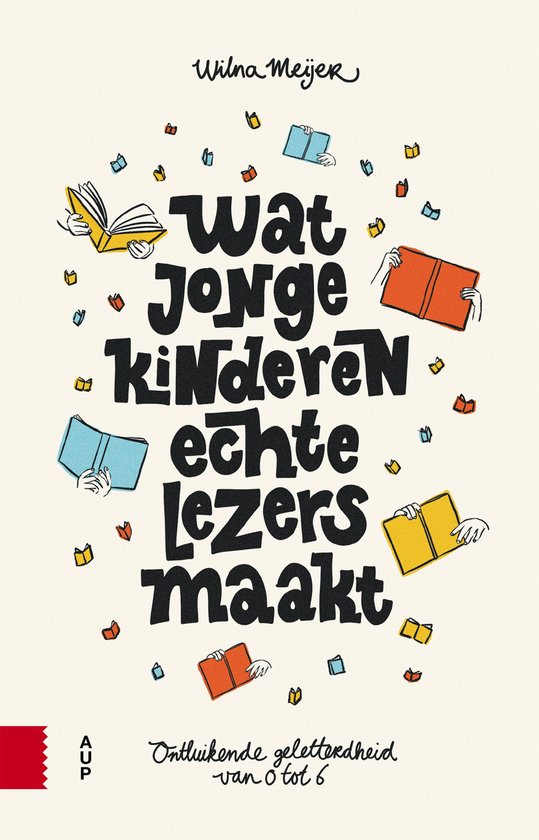 Boekomslag met de titel 'Wat jonge kinderen echte lezers maakt' en illustraties van handen met kleine boeken.