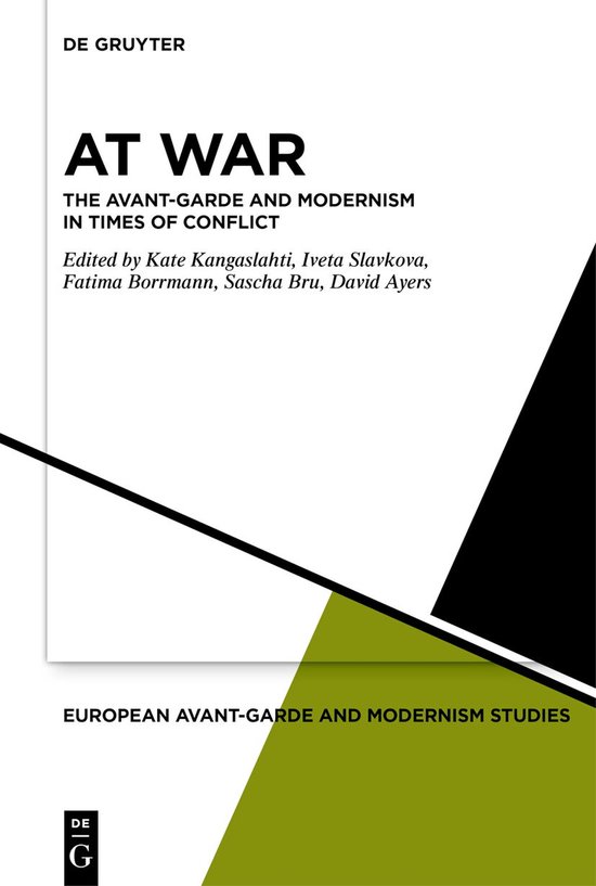 Livre intitulé "At War", l'avant-garde et le modernisme en temps de conflit, faisant partie des "European Avant-Garde and Modernism Studies".