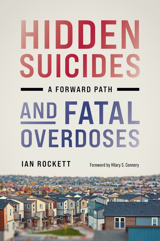 Hidden Suicides and Fatal Overdoses - cover