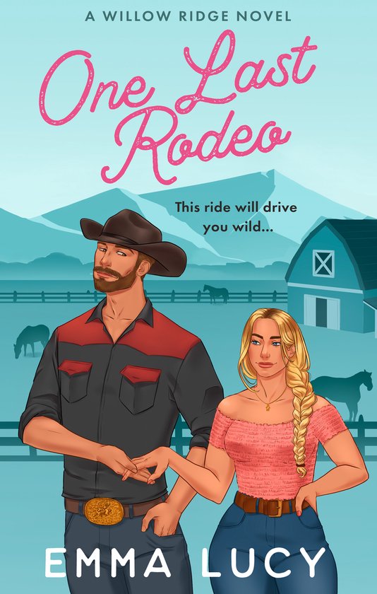 Willow Ridge- One Last Rodeo - cover