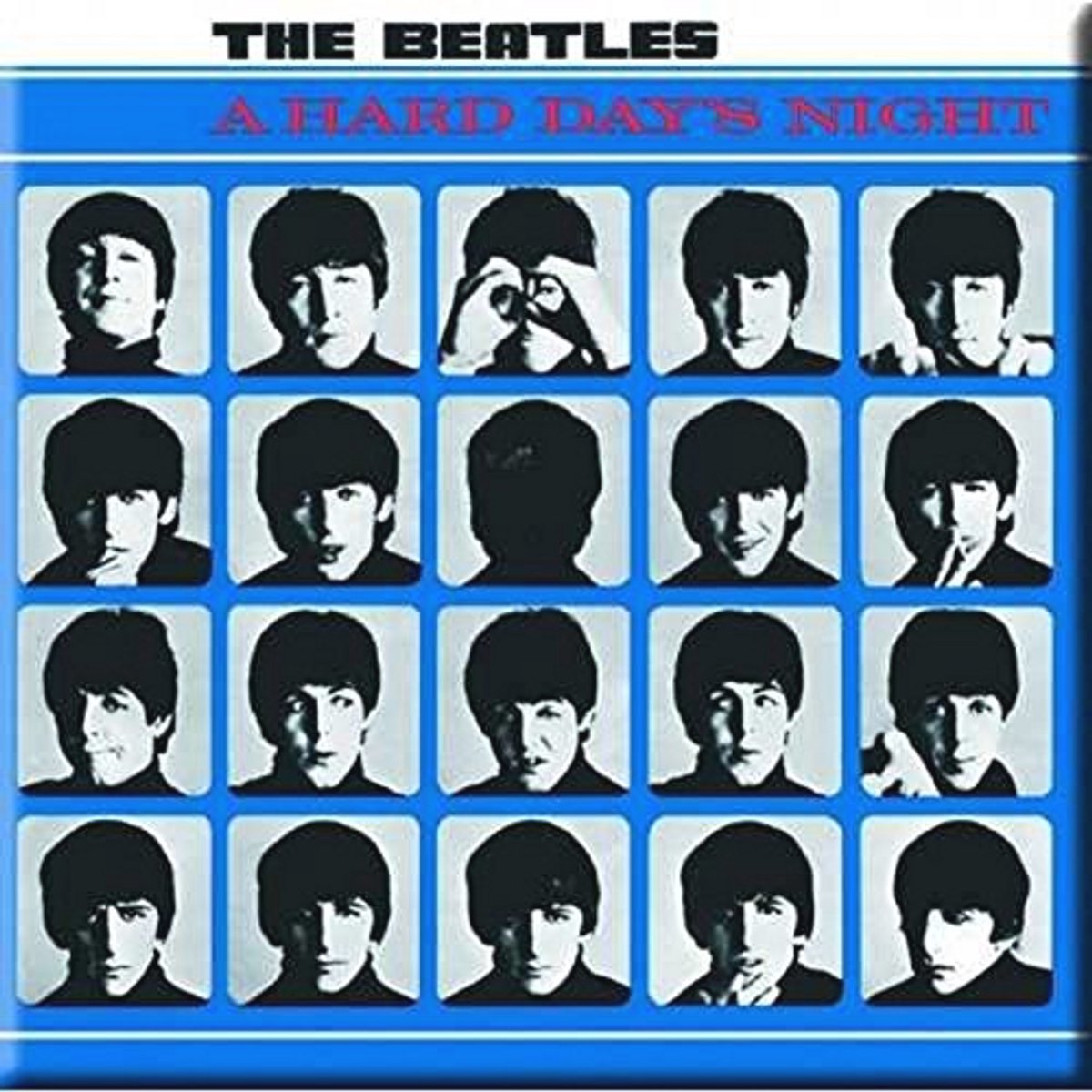 Koelkastmagneet Hard Days Night 76mm x 76mm