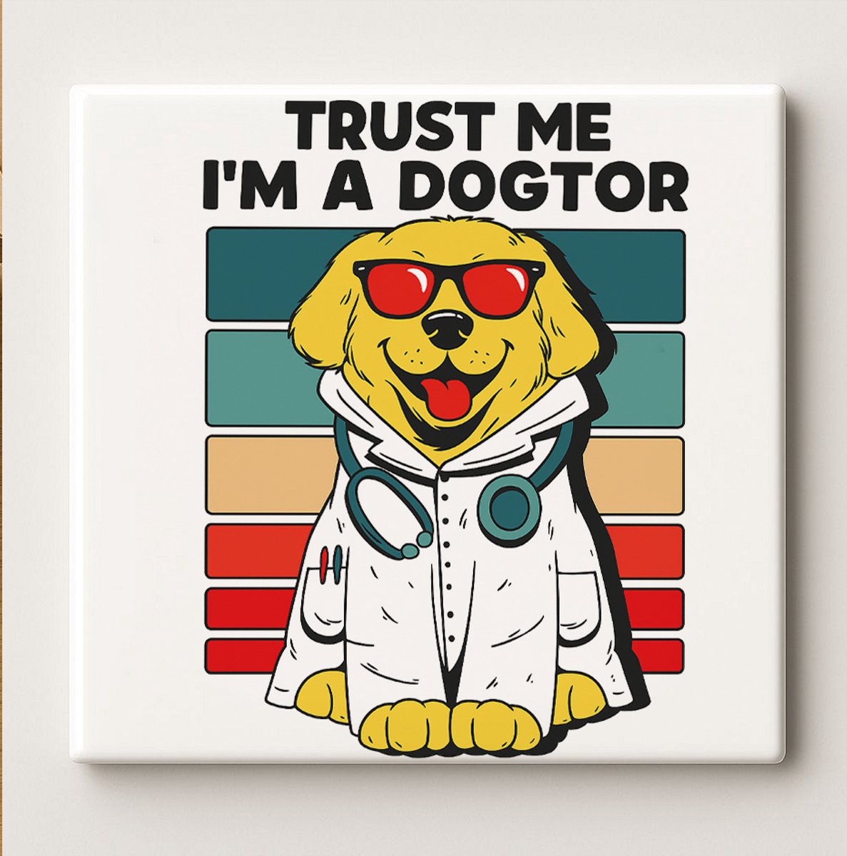 Trust Me I’m a Dogtor Decoratieve Tegel 15x15 cm – Grappige Dokter Hond Illustratie – Humo