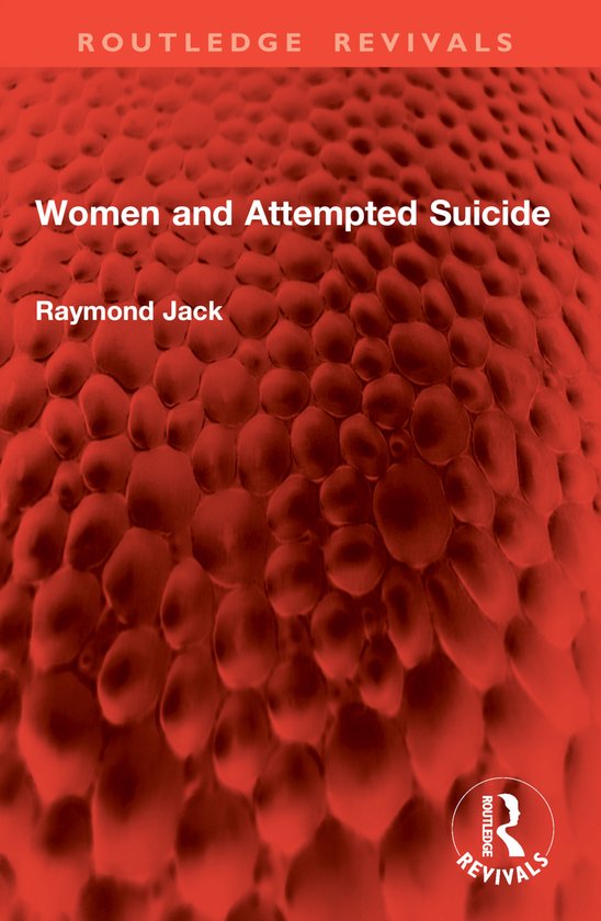 Routledge Revivals- Women and Attempted Suicide - cover