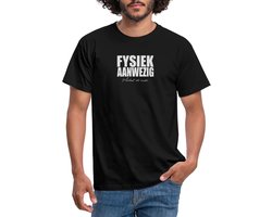 Fysiek Aanwezig Mentaal Iets Minder T-Shirt Heren