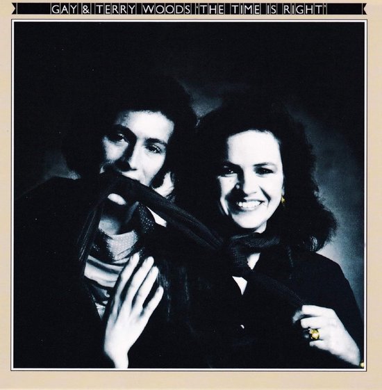 Gay & Terry Woods - The Time Is Right (CD)