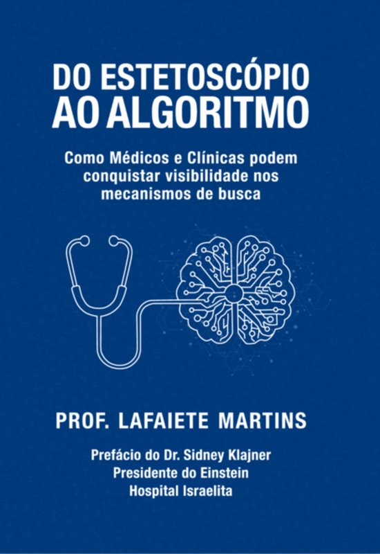 Do Estetoscópio Ao Algoritmo - cover
